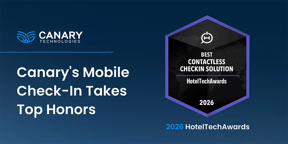 Canary Technologies’ Mobile Check-In Solution Named Best Contactless Check-In by 2026 HotelTechAwards
