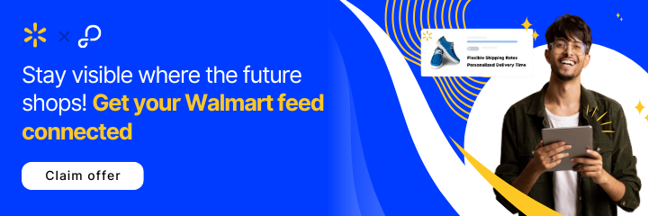 Get your Walmart feed connected