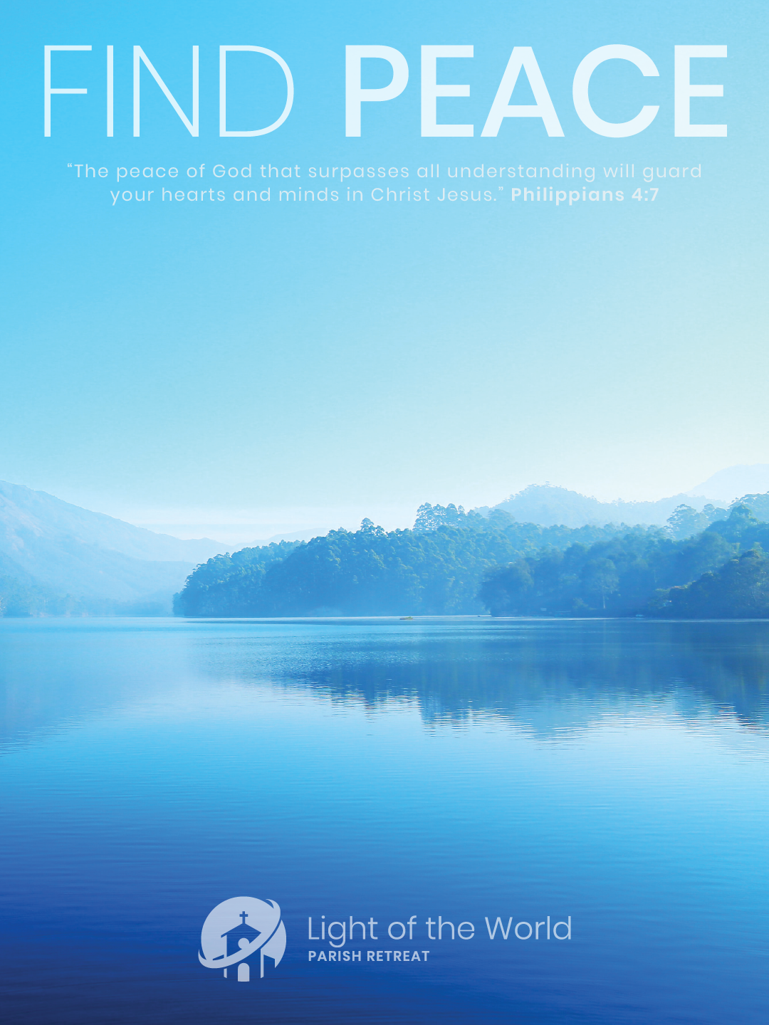 Light of the World Retreat poster: Find Peace