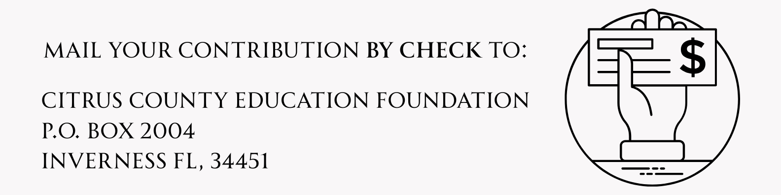 Mail icon with address to Citrus County Education Foundation