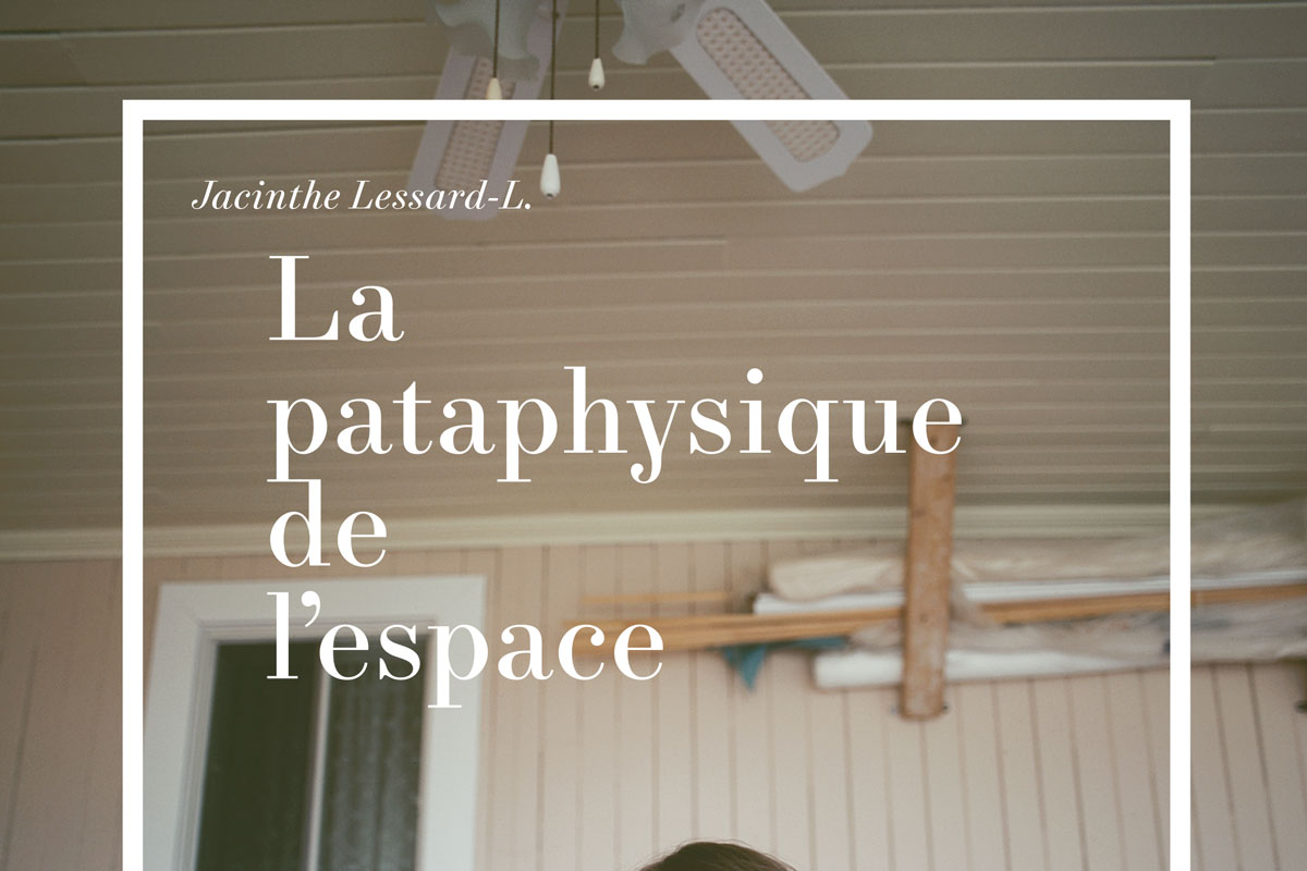La pataphysique de l’espace