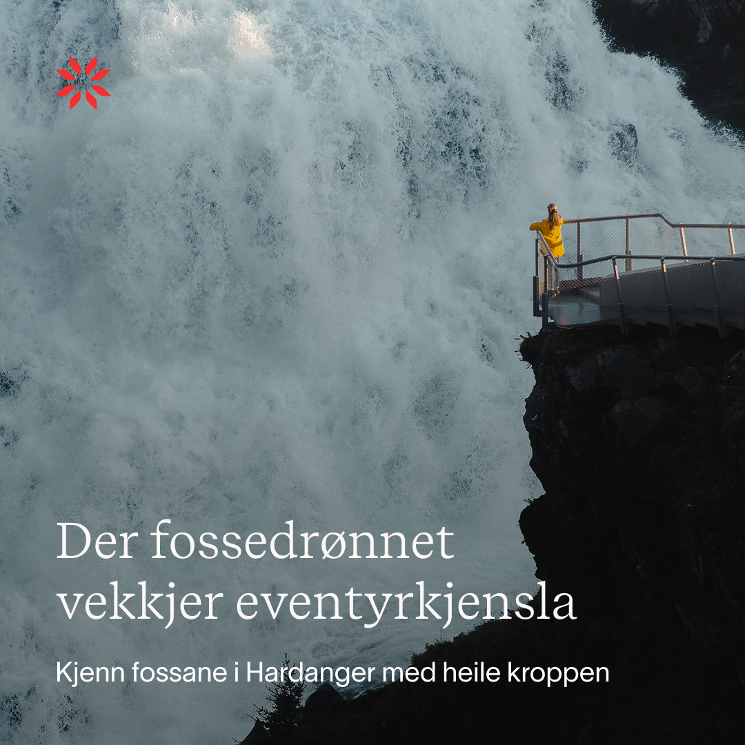 Eventyr-annonse: Der fossedrønnet vekkjer eventyrkjensla – kjenn fossane i Hardanger med heile kroppen