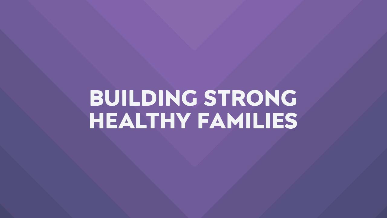 Miracle Channel Courses - Building Strong Healthy Families