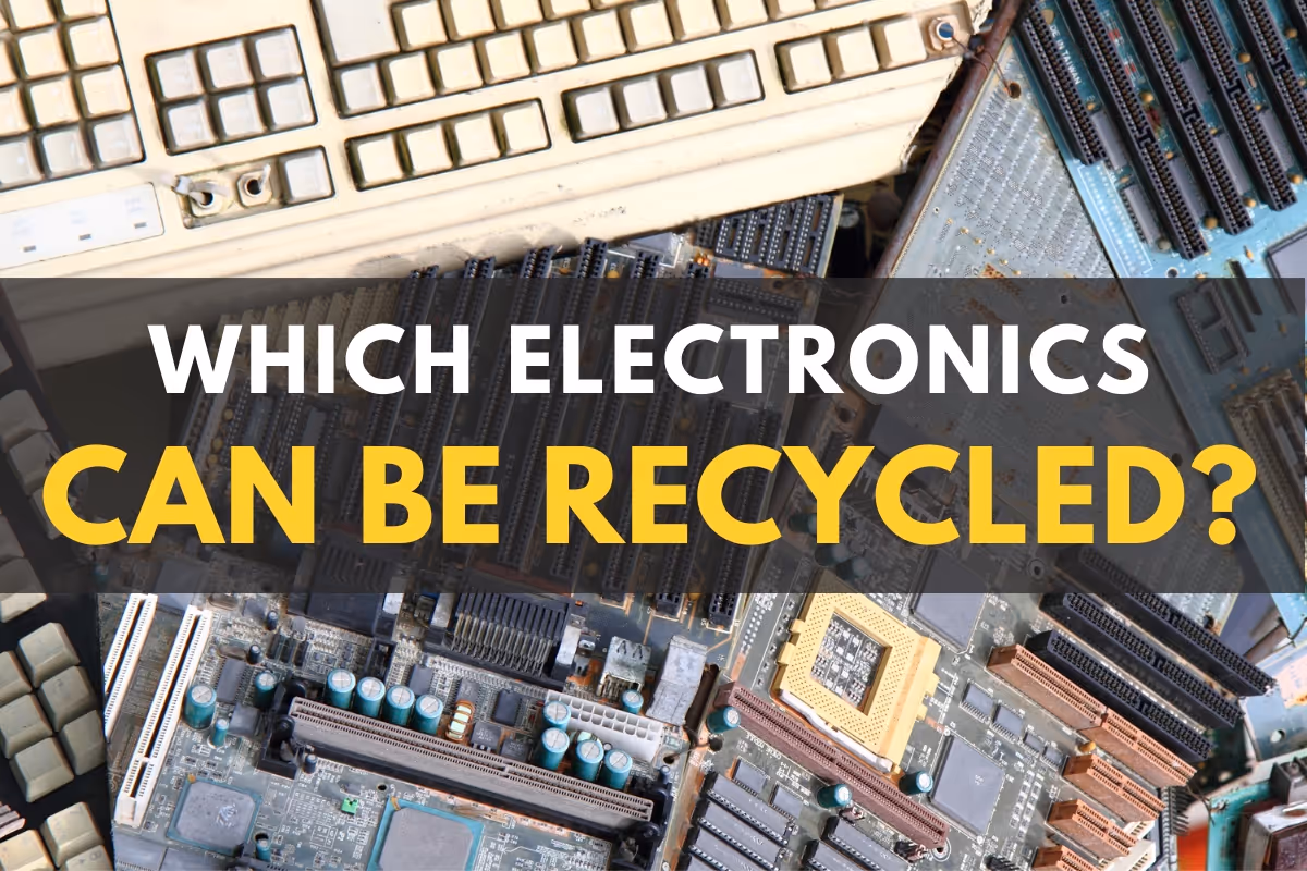 Electronics ready to recycle - Which Electronics Can Be Recycled?