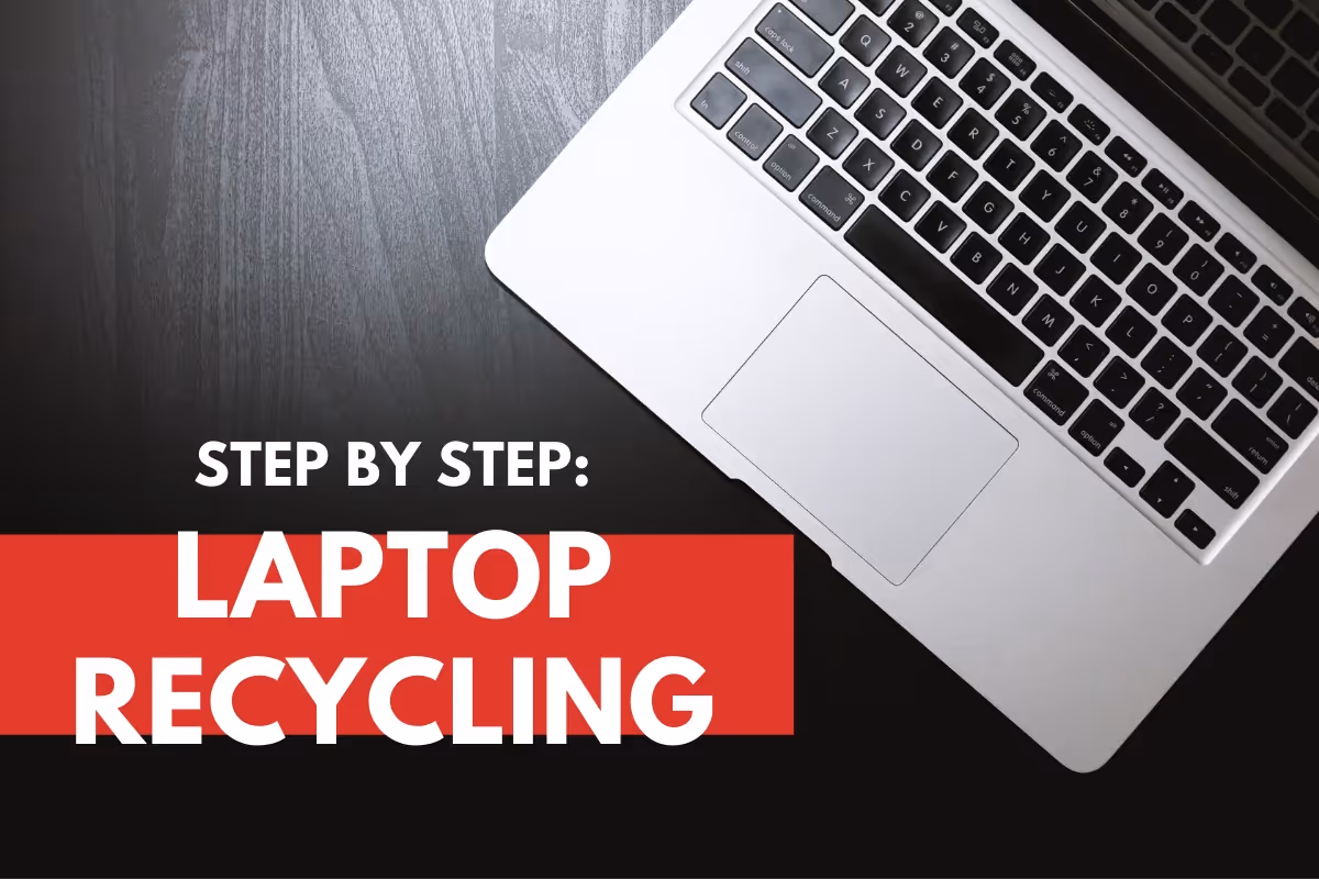 Top View of a Laptop - Step By Step: Laptop Recycling