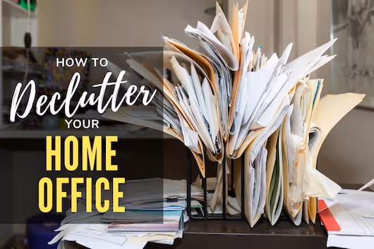 Messy working space - How to Declutter Your Home Office