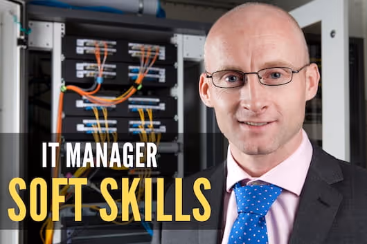 IT Manager Soft Skills - IT person