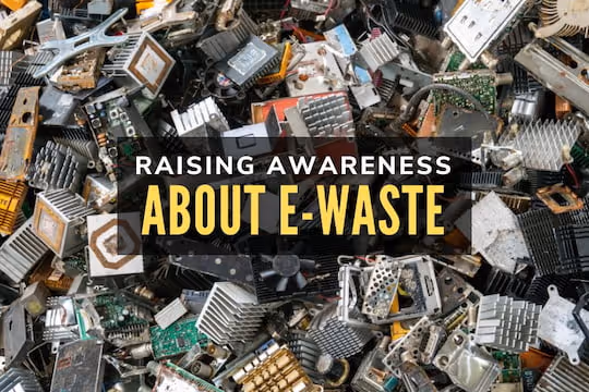 Raising Awareness About E-Waste
