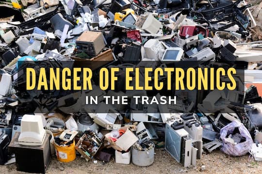 Dangers of Electronics in Trash