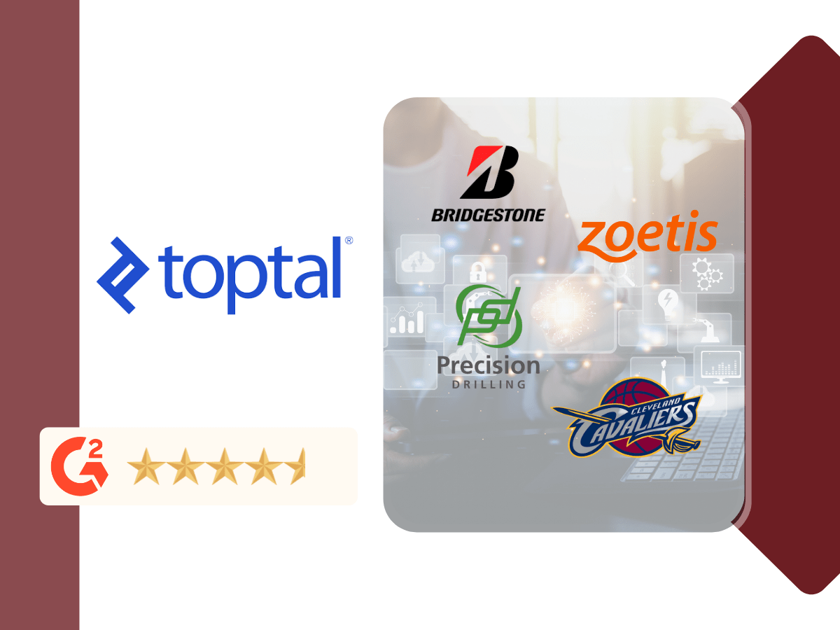 Toptal highlighted with enterprise client logos including Bridgestone, Zoetis, Precision Drilling, and the Cleveland Cavaliers, along with a G2 five-star rating.