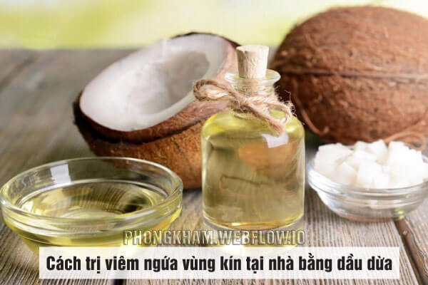 Cách chữa ngứa vùng kín tại nhà từ dầu dừa