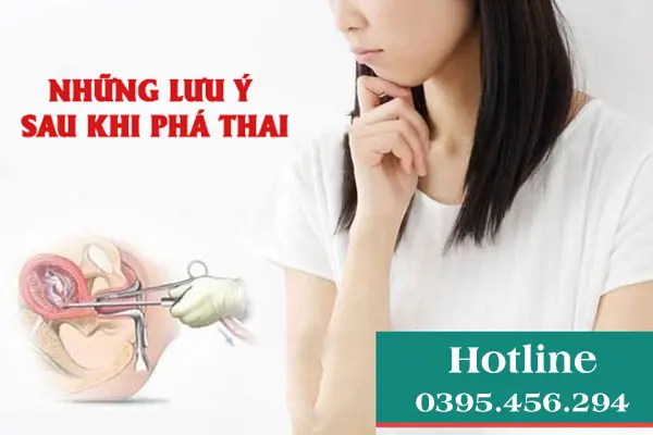 Những lưu ý sau khi phá, hút thai bạn cần biết