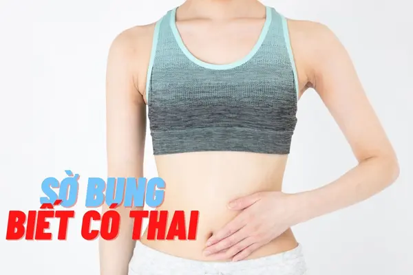 Cách sờ bụng để nhận biết mang thai