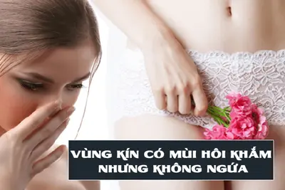 Vùng kín có mùi hôi khắm nhưng không ngứa 7 nguyên nhân 13 cách khắc phục