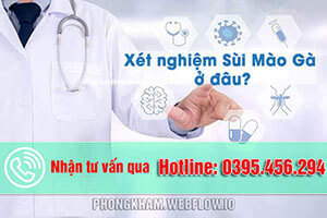 Xét nghiệm sùi mào gà ở đâu chính xác, giá rẻ [TOP 5 địa chỉ]