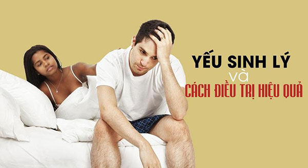 Cách khắc phục tình trạng yếu sinh lý ở đàn ông.