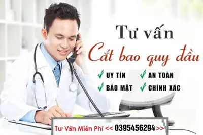 Tư vấn cắt bao quy đầu miễn phí ở nam giới tại Hà Nội