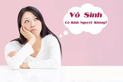 Vô sinh có kinh nguyệt không? BS Trần Thị Thành giải đáp