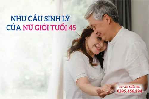 Phụ nữ 45 tuổi còn ham muốn không?