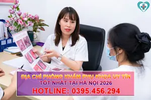 Review 23 Địa chỉ Phòng khám phụ khoa uy tín tốt nhất tại Hà Nội 2026