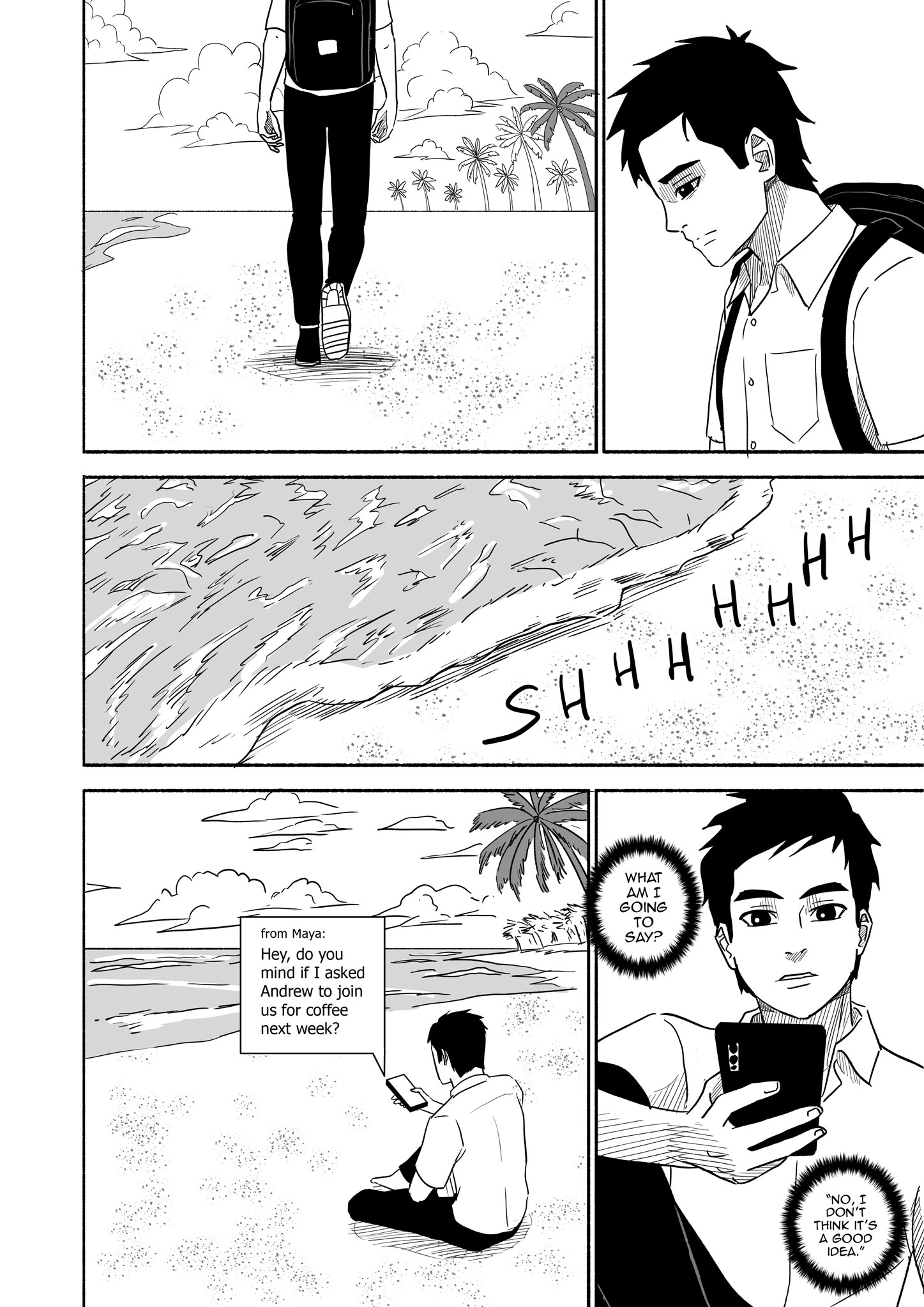 Black and white comic panels show a young man with a backpack walking on a beach with palm trees under a cloudy sky. He looks pensive, depicted in a close-up, then sits on the sand reading a phone message from Maya asking if he minds if she invites Andrew for coffee next week. He thinks, 'What am I going to say?' and decides, 'No, I don't think it's a good idea.' Waves softly lap the shore with sound effect 'SHHHHH.'