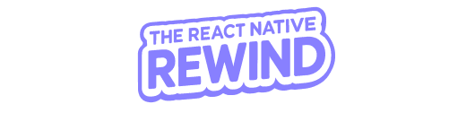 The React Native Rewind