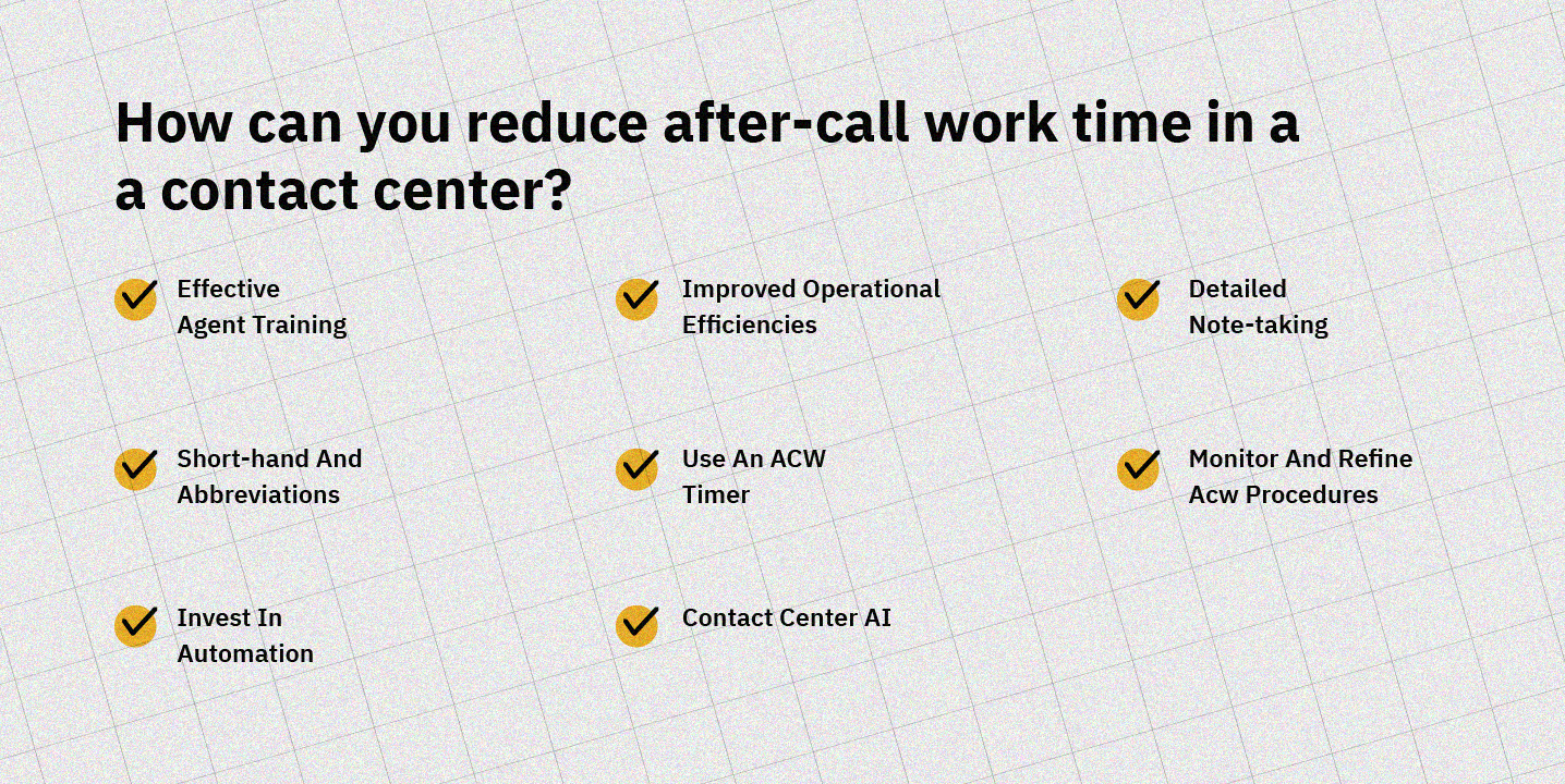 reducing after call work acw