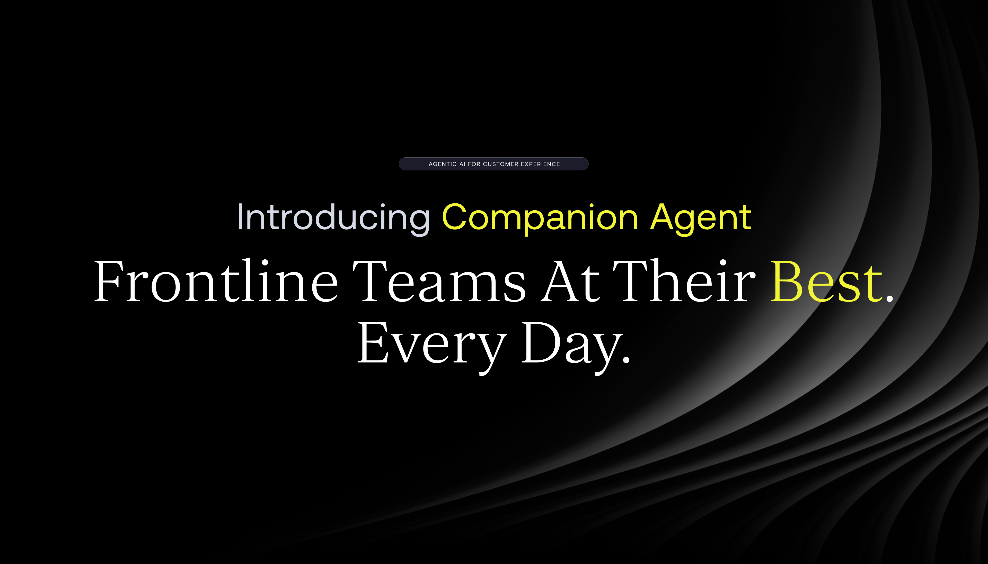 AI Guidance for the Moments That Matter Most: Introducing Companion Agent