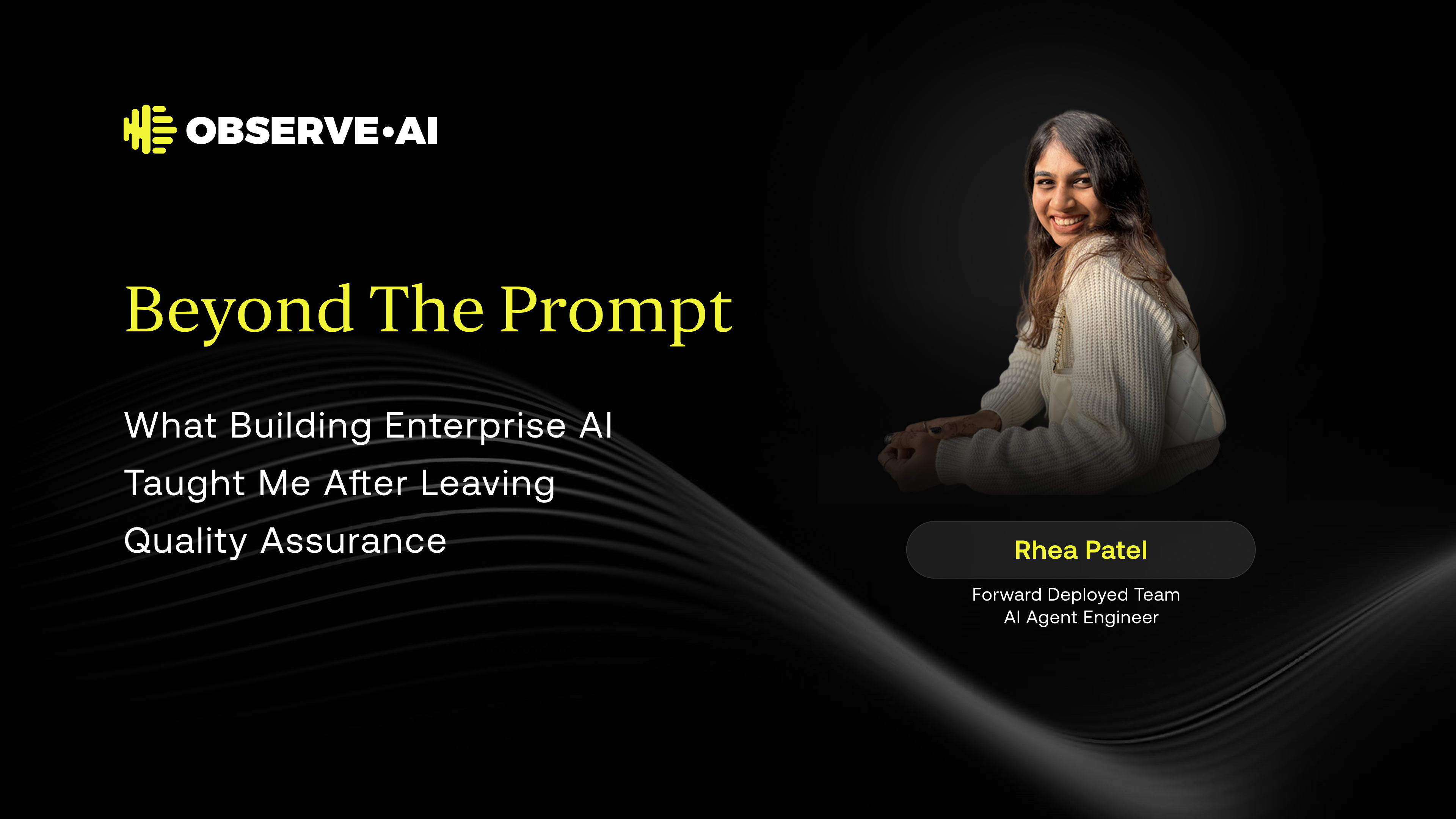 Beyond the Prompt: What Building Enterprise AI Taught Me After Leaving Quality Assurance
