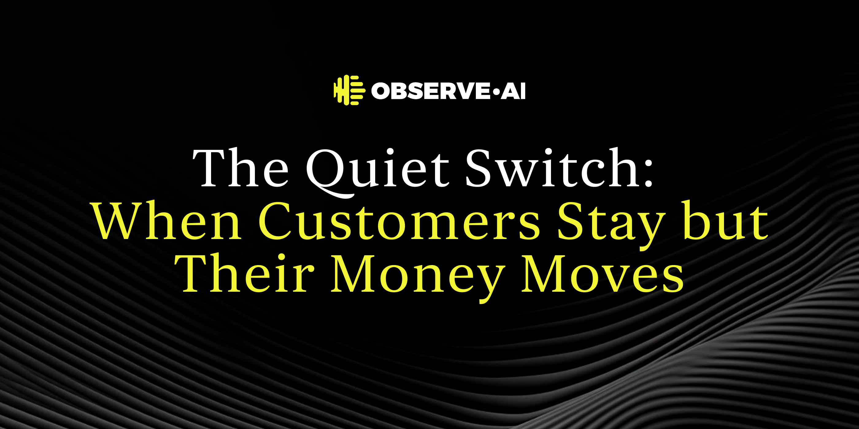 The Quiet Switch: When Customers Stay but Their Money Moves