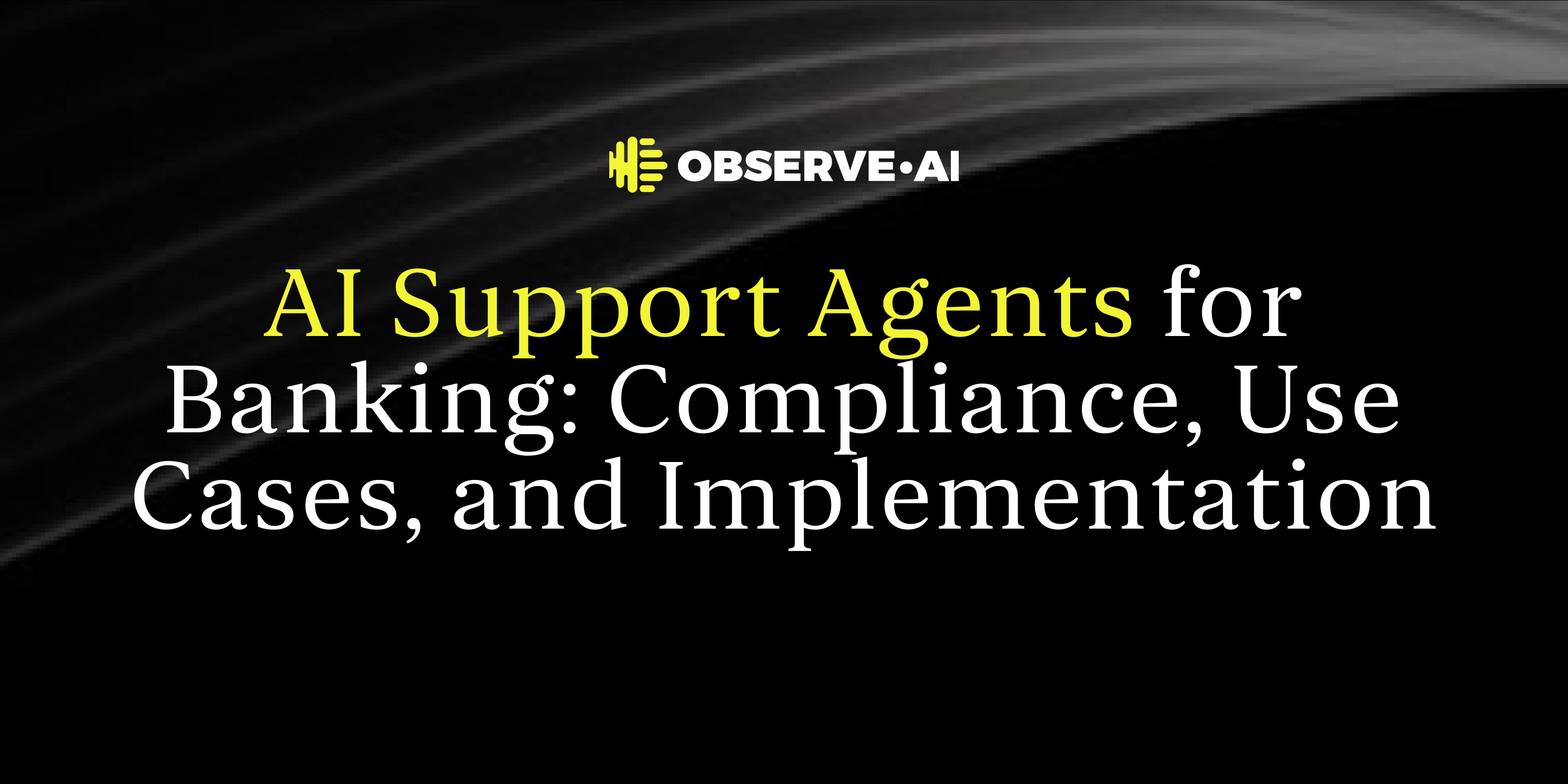 
Learn how banking AI agents support KYC, AML, lending, reporting, and customer service while meeting audit, privacy, and oversight needs. 