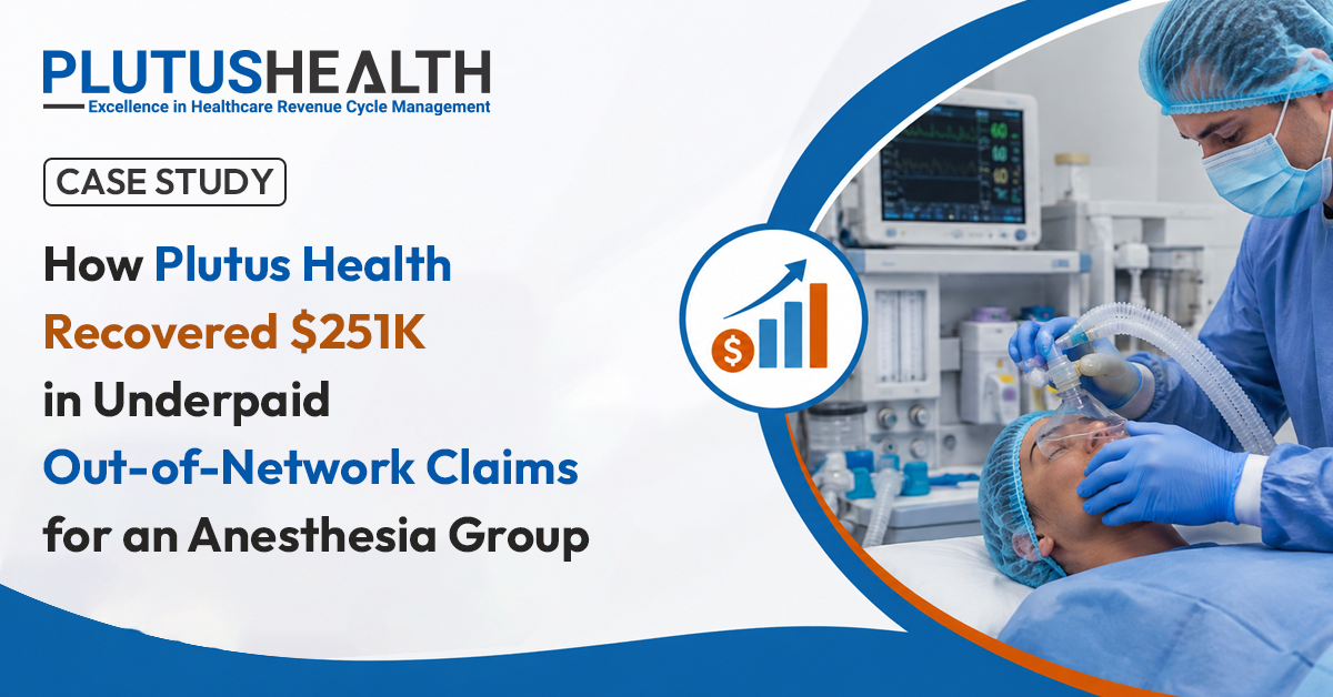 Out-of-Network Claims for an Anesthesia Group