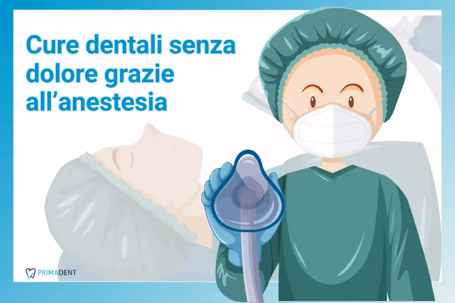 cure dentali anestesia totale primadent