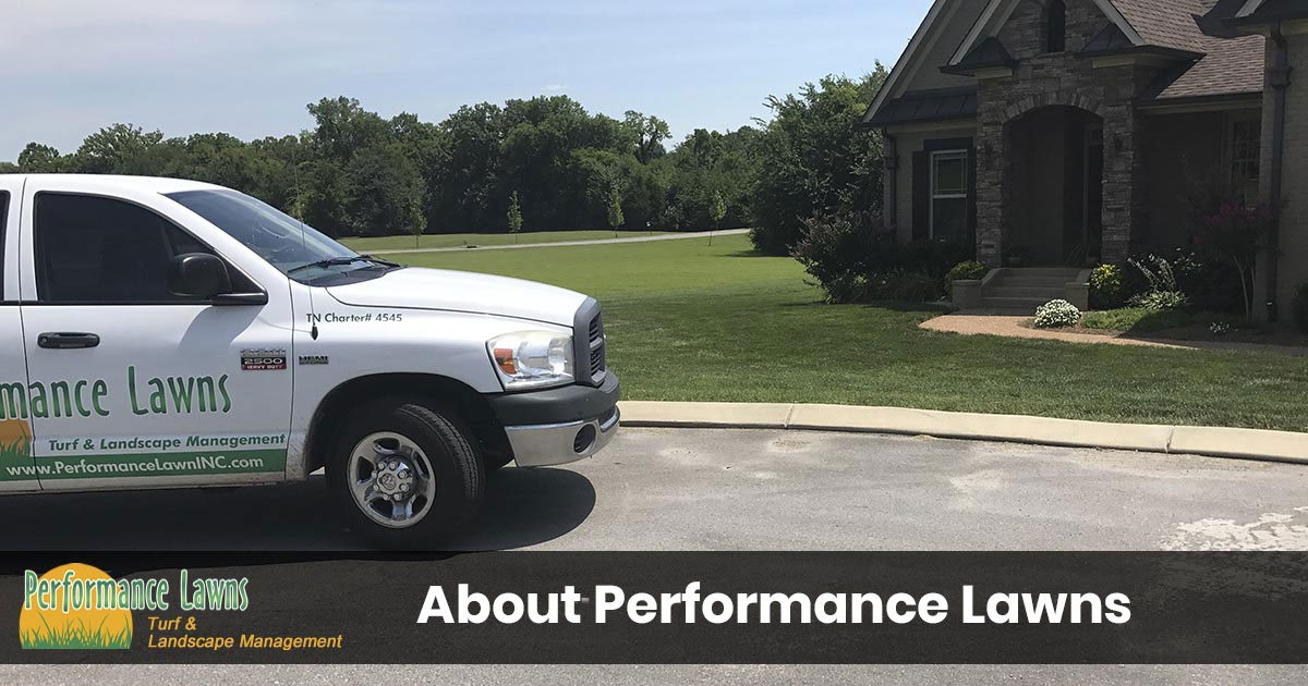 Performance Lawn of Tennessee - About Us