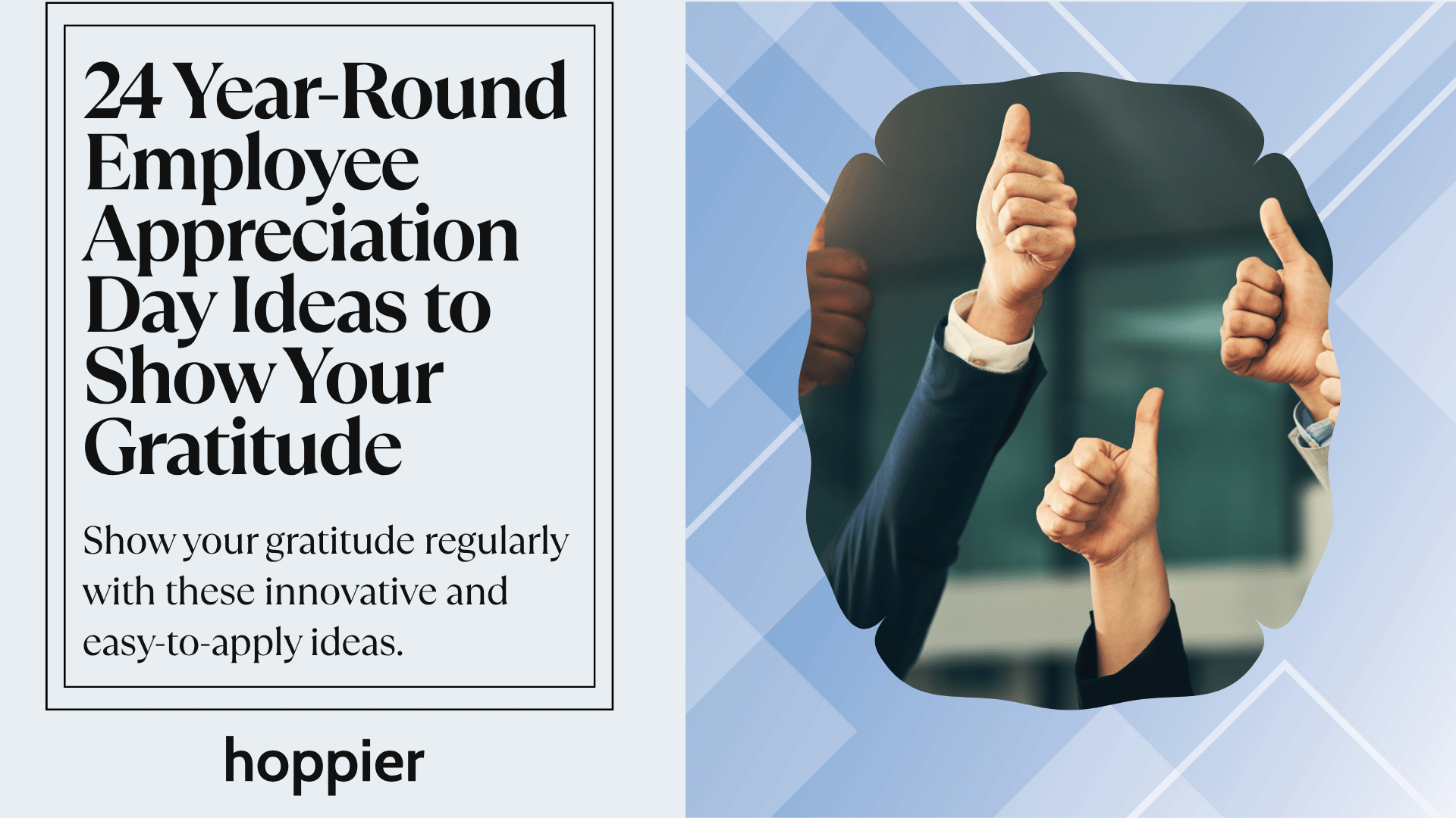 24 Year-Round Employee Appreciation Day Ideas to Show Your Gratitude