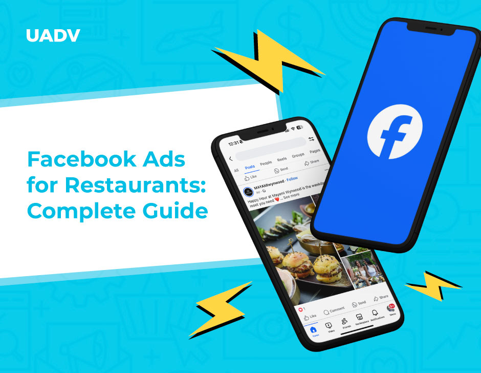Facebook Ads For Restaurants: A Complete Guide