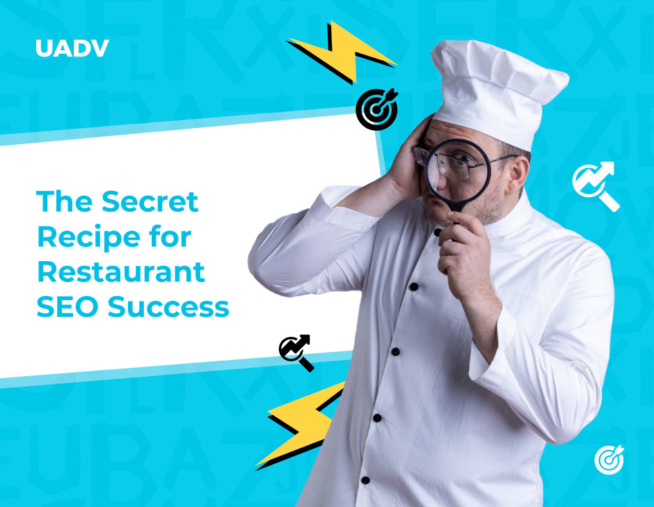 The Secret Recipe for Restaurant SEO Success