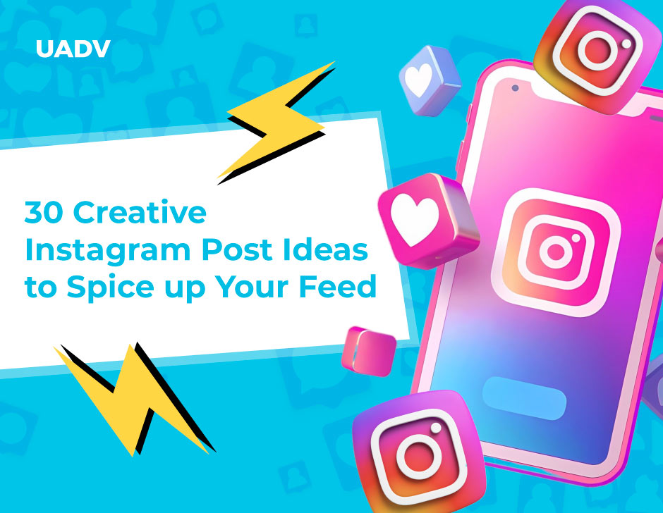 30 Creative Instagram Post Ideas to Spice up Your Feed in 2026