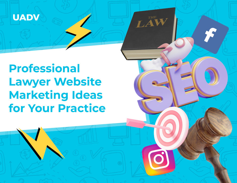 Professional Lawyer Website Marketing Ideas for Your Practice
