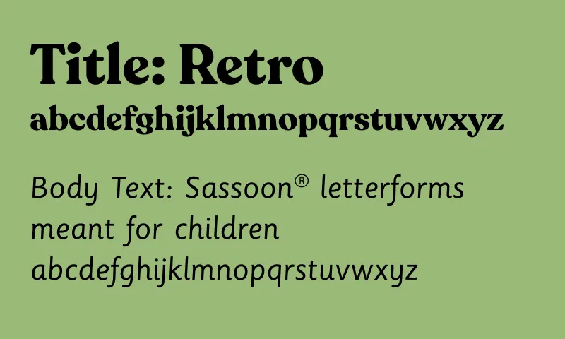 Typography style - Retro and Sassoon typeface