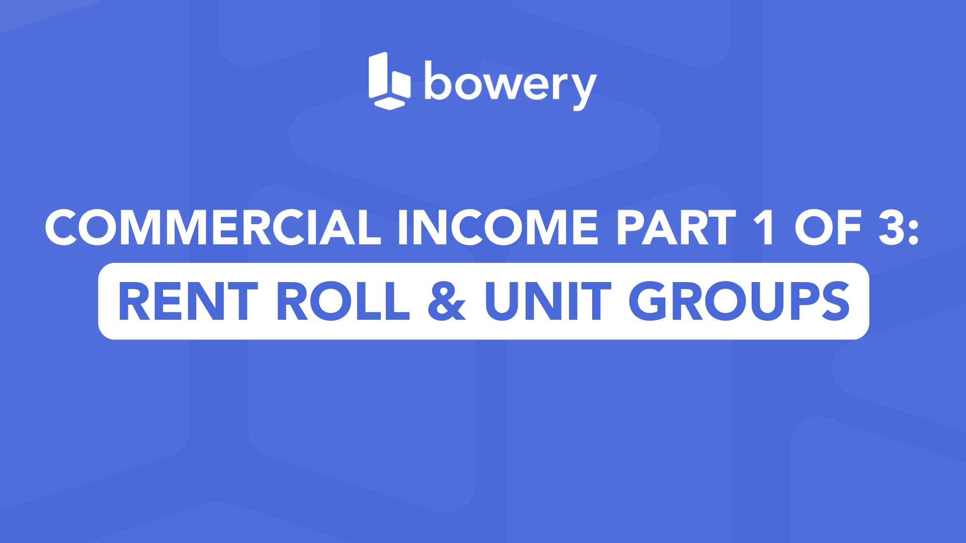 Cover: Commerical income 1/3: Rent Roll & Unit Groups