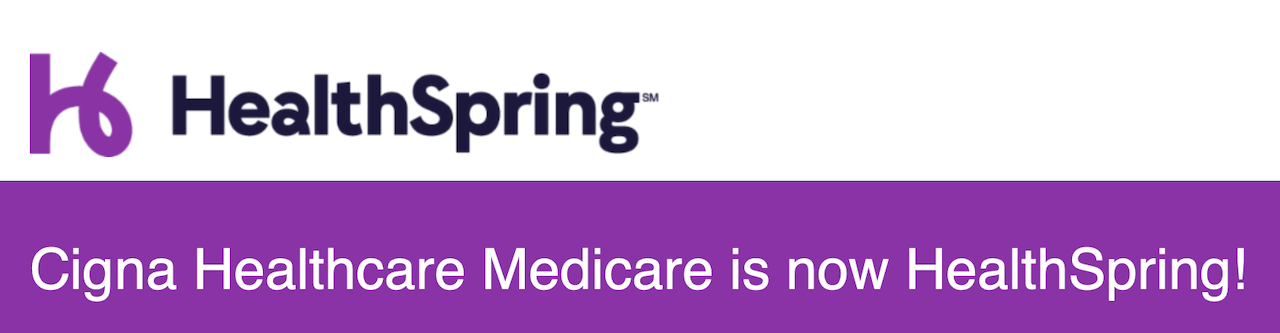 Cigna Healthcare Medicare is now HealthSpring!