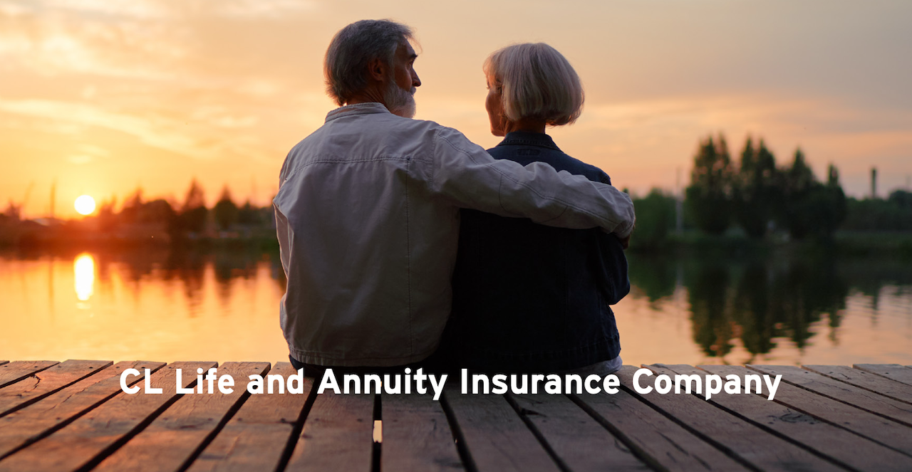 New Carrier Alert: CL Life and Annuity Insurance Company Now Available