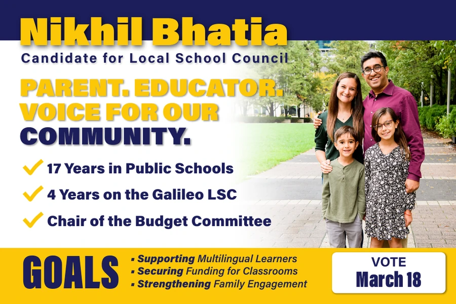 Nikhil Bhatia 2026 Local School Council campaign flyer