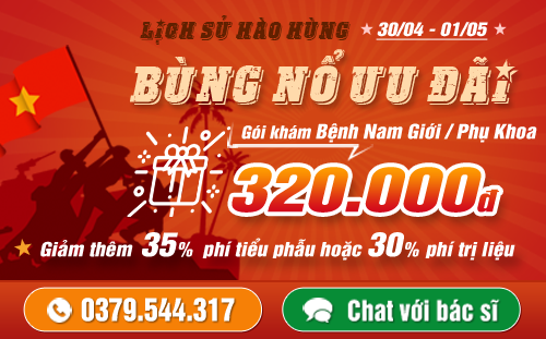 Chương trình ưu đãi gói khám nhân ngày Giải Phóng Miền Nam 30/4 & Quốc Tế Lao Động 1/5