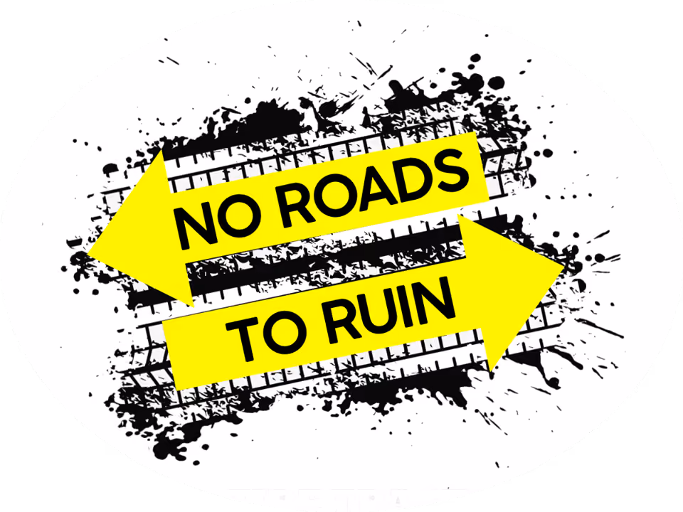 No Roads to Ruin Coalition