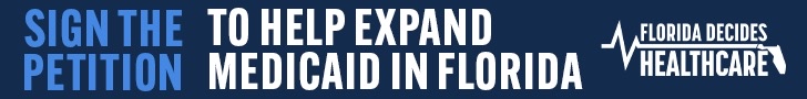 Banner: Sign the petition to help expand Medicaid in Florida