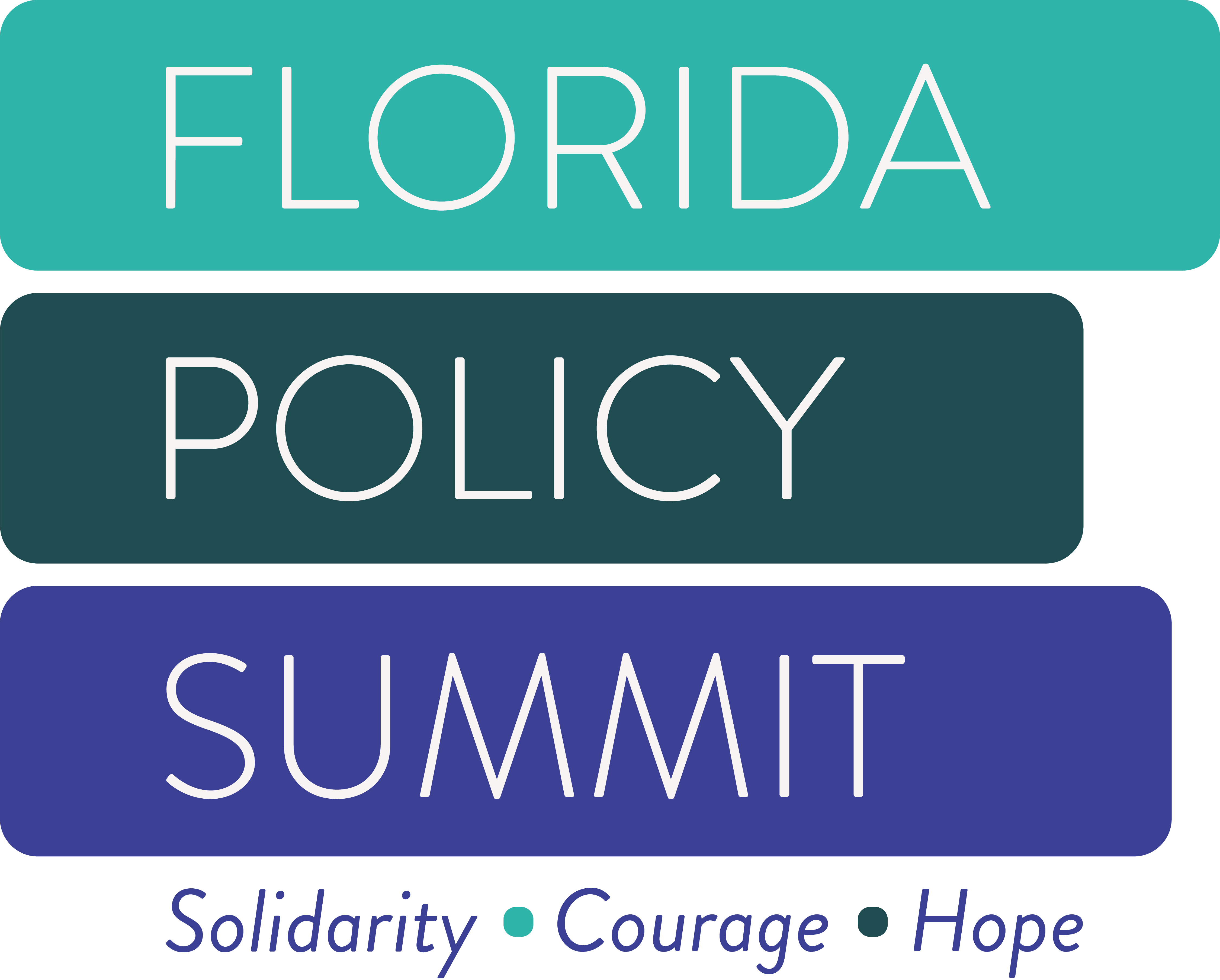 three horizontal lines with Florida Policy Summit inside. Solidarity, Courage, Hope under the lines.