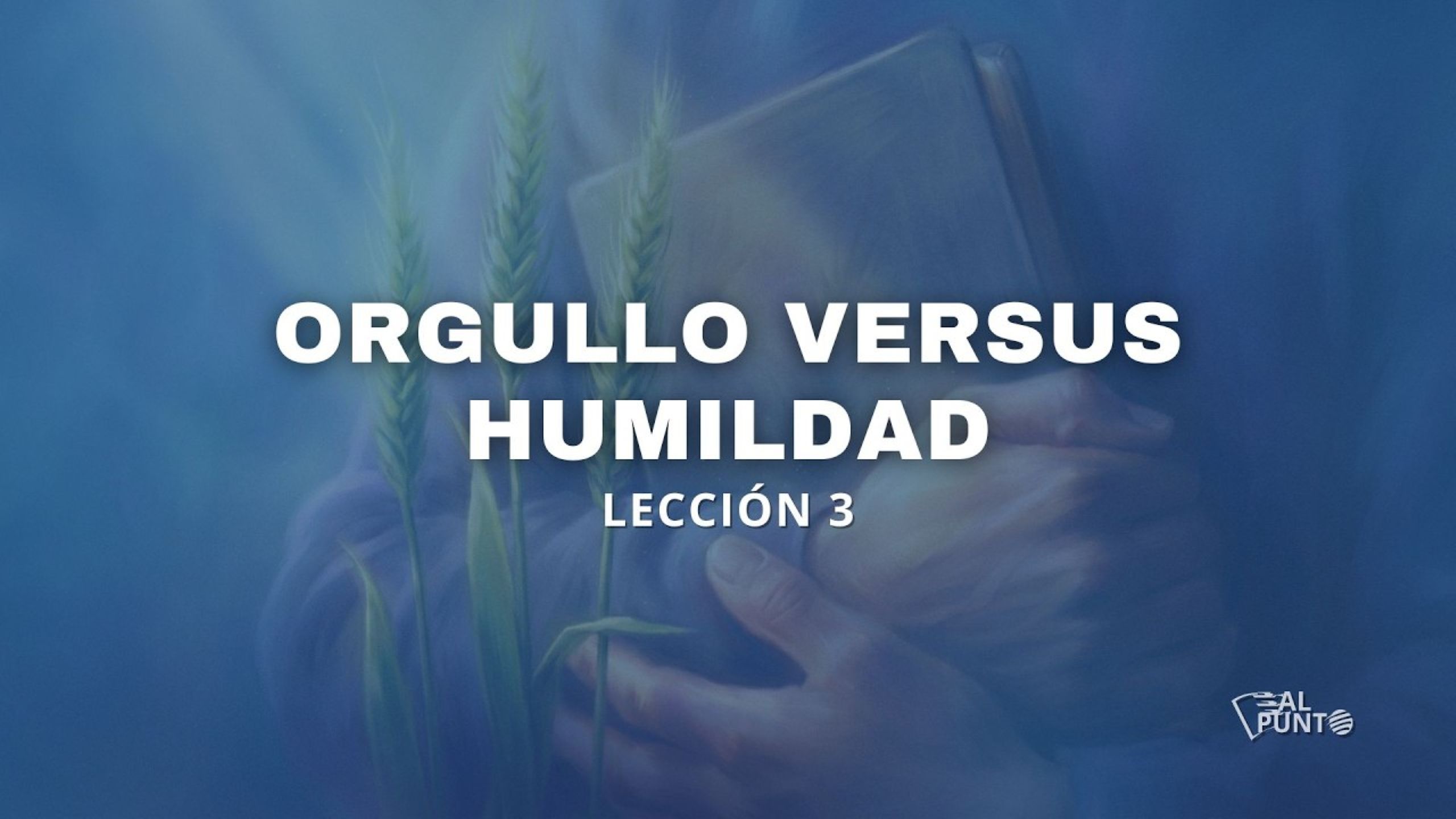 Orgullo Versus Humildad