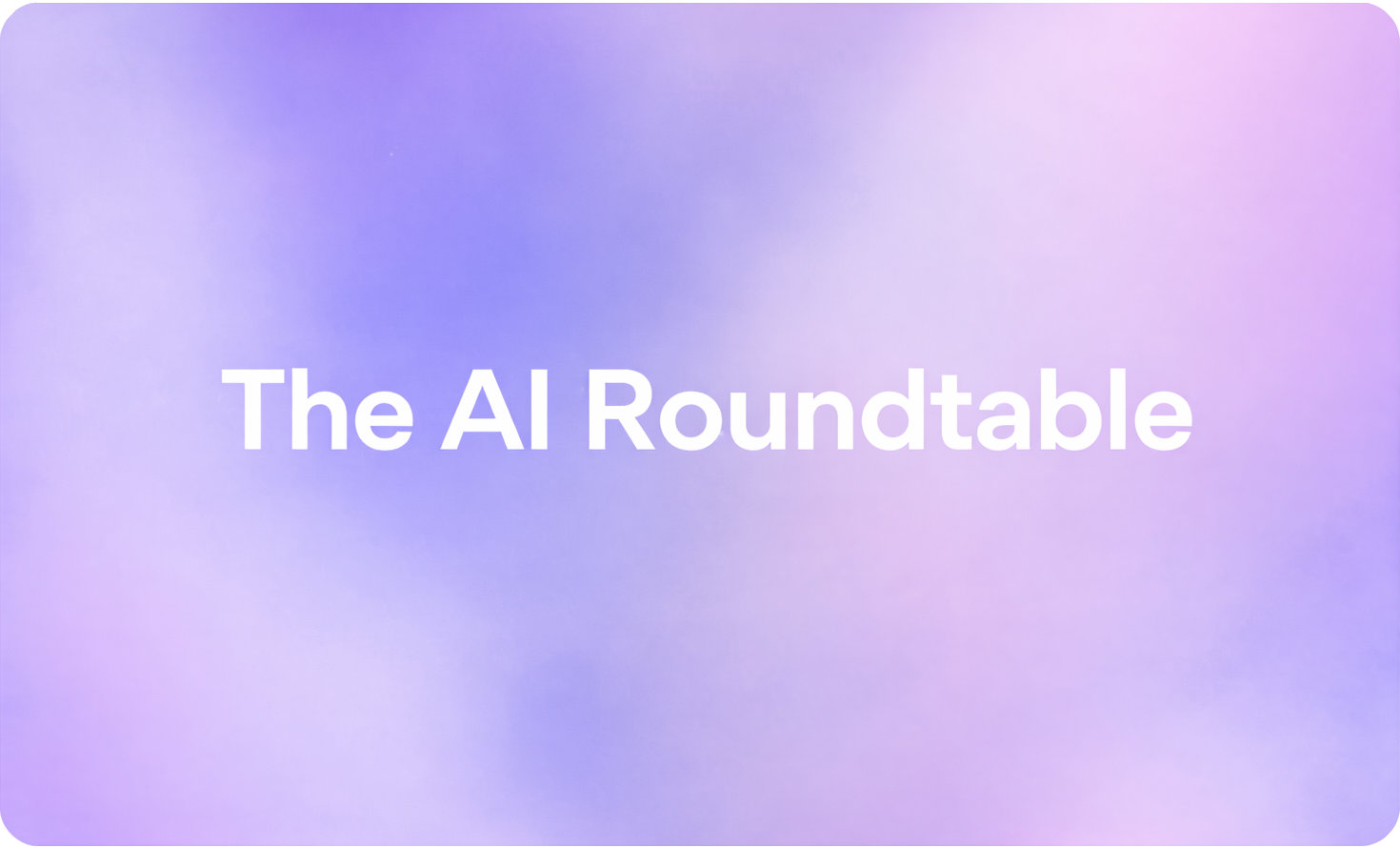 AI Roundtable